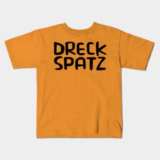 Mucky Pup, Litter Bug, German, Dreckspatz, German Word Kids T-Shirt